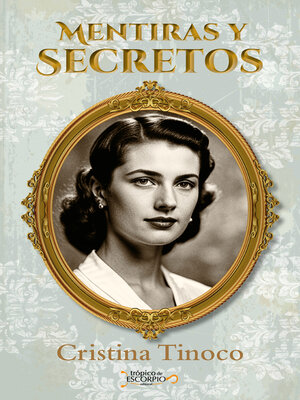 cover image of Mentiras y secretos